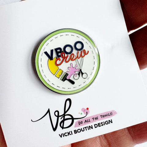 Vicki Boutin- VBOO CREW Collector Pin