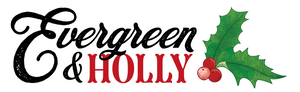 Evergreen and Holly Collection