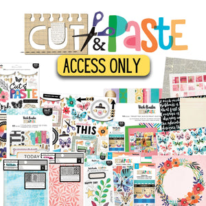 Cut & Paste Event Access Only (no kit)