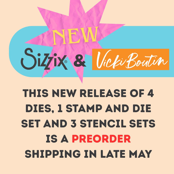 PREORDER! SIZZIX Clear Stamps Set 5PK w/2PK - Framelits Floral Bouquet by Vicki Boutin CANADA SHIPPING ONLY!!