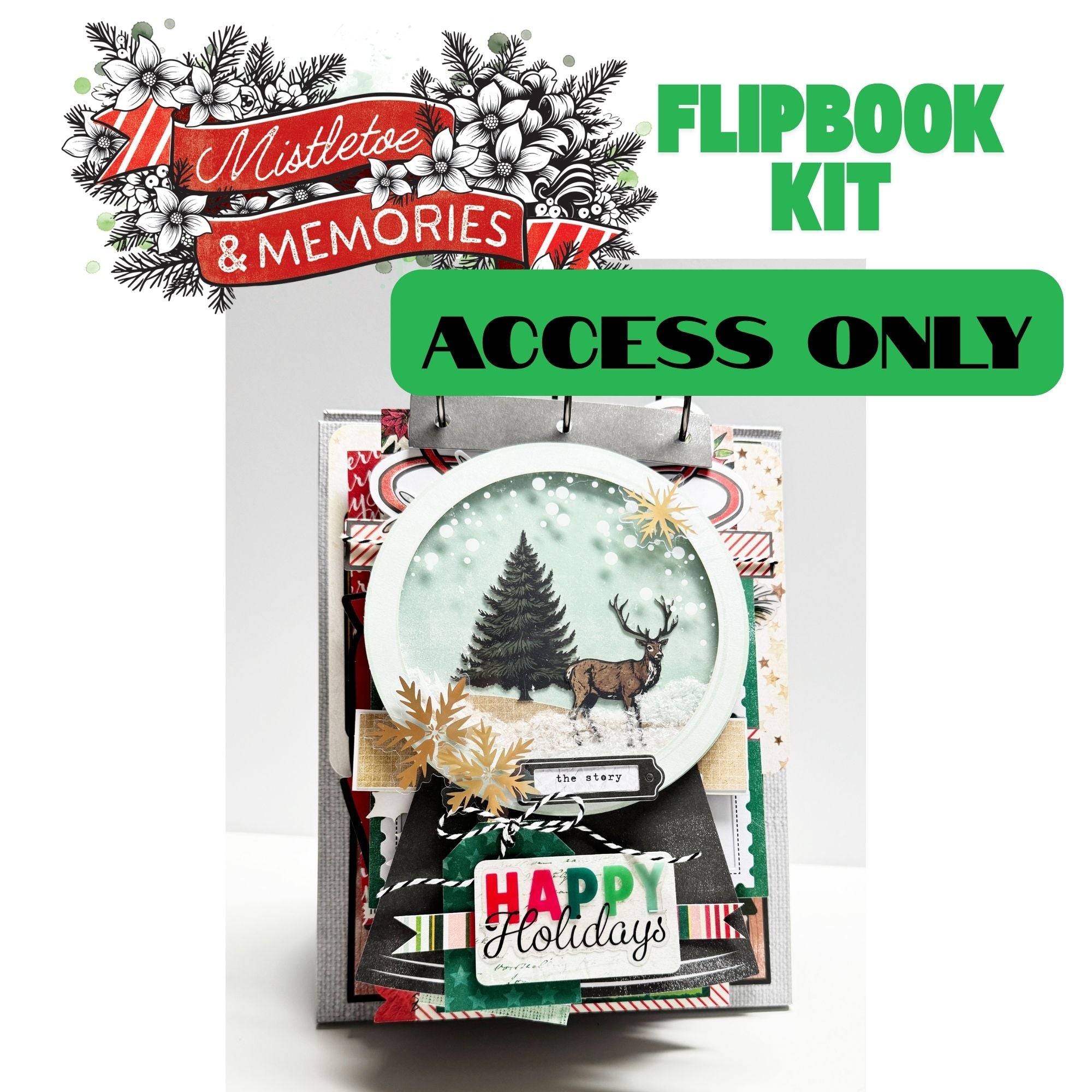 Mistletoe and Memories Christmas Flip Book Class- ACCESS ONLY