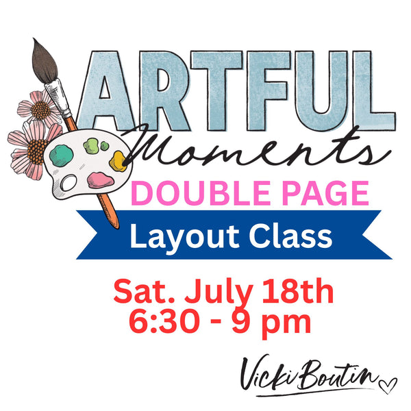 Artful Moments Class Saturday 6:30 pm at Kaitlyn's Crop